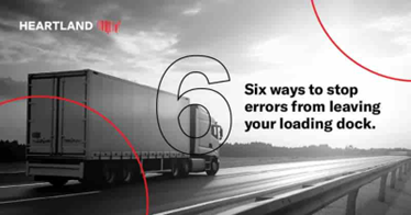 six ways to stop errors from leaving your loading dock blog image